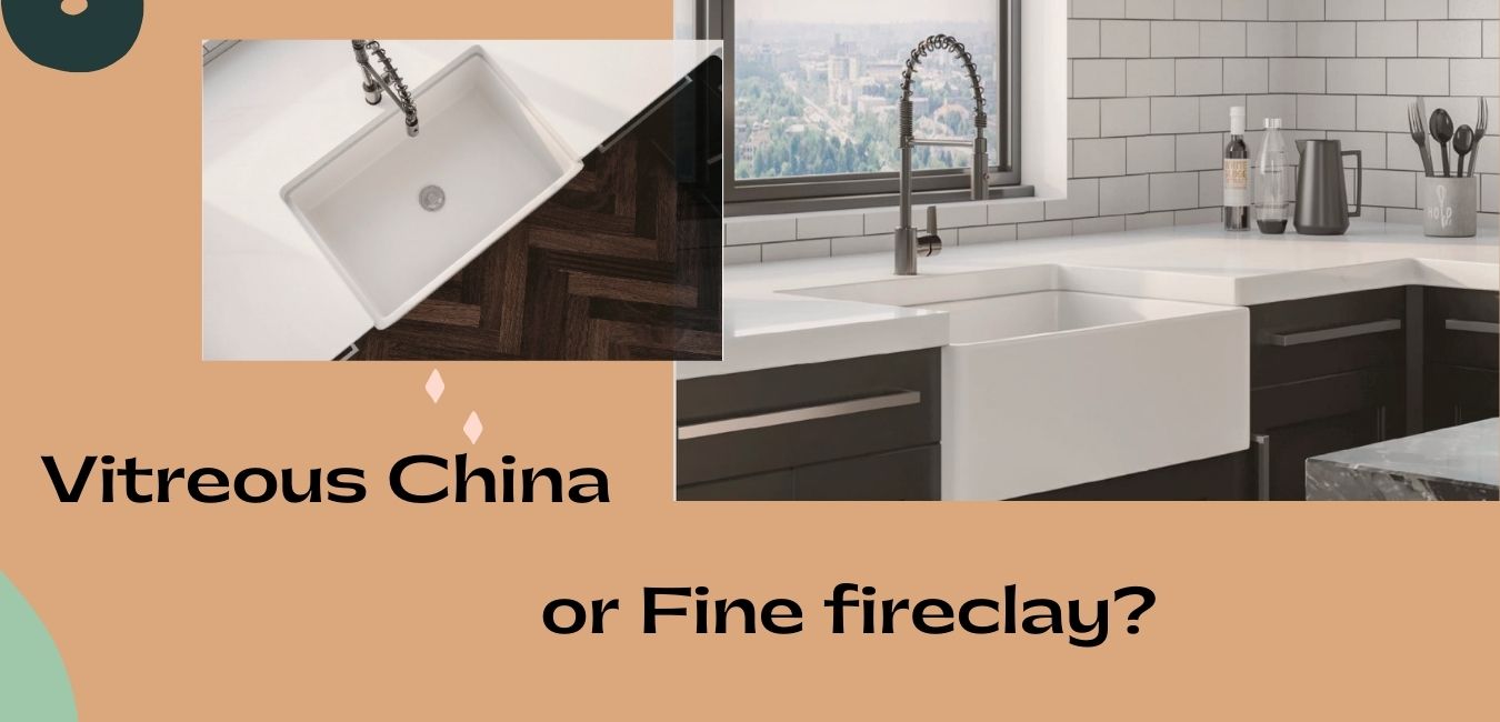 vitreous china or fine fireclay