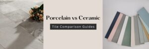 porcelain vs ceramic tile