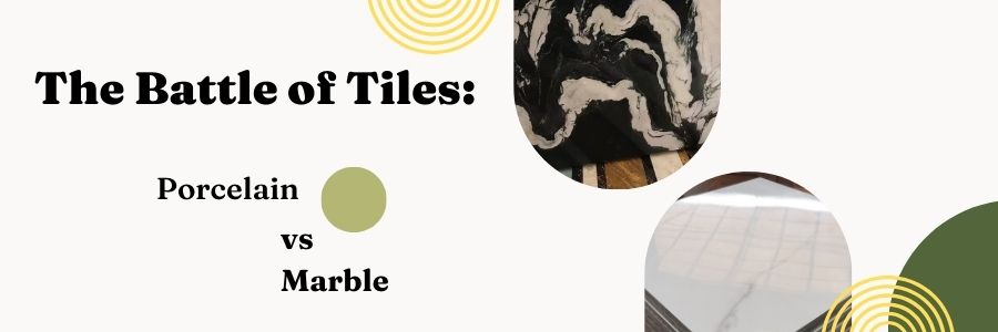 tile battles: marble vs porcelain